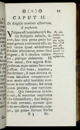 Caput II. De Religiosæ vocationis æstimatione, & præstantia.