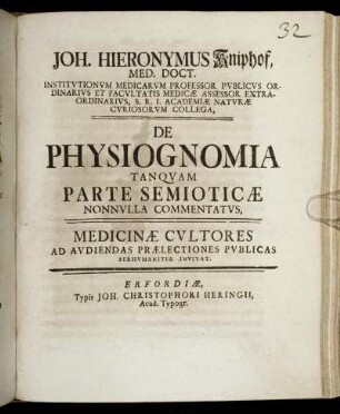 De Physiognomia Tanquam Parte Semioticæ Nonnulla Commentatus : Medicinae Cultores Ad Audiendas Praelectiones Publicas Perhumaniter Invitat