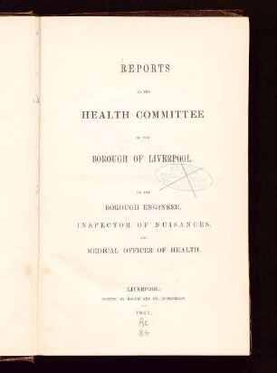 Reports to the Health Committee of the Borough of Liverpool