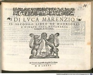 DI LVCA MARENZIO IL SECONDO LIBRO DE MADRIGALI A CINQVE VOCI