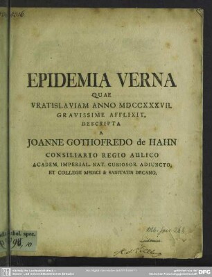 Epidemia Verna Quae Vratislaviam Anno MDCCXXXVII. Gravissime Afflixit