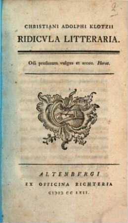 Christiani Adolphi Klotzii Ridicvla Litteraria