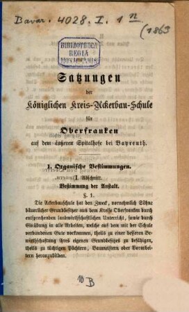 Jahres-Bericht der Königlichen Kreis-Ackerbauschule für Oberfranken auf dem Äußeren Spital- und Lettenhof bei Bayreuth und der daselbst neuerrichteten Kgl. Landwirtschaftlichen Winterschule über das Schuljahr .... 1863