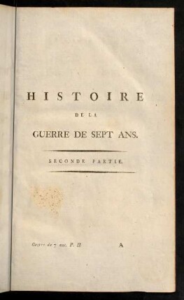 1-58, Histoire de la Guerre de Sept Ans. Seconde Partie.