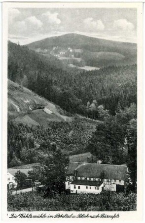 Bärenfels. Gasthaus Wahlsmühle