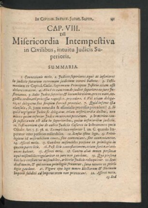 Cap. VIII. De Misericordia Intempestiva in Civilibus, intuitu Iudicis Siperiois.