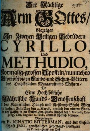 Der mächtige Arm Gottes, gezeigt in zwei heiligen Brüdern Cyrillus und Methudius in Mähren