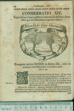 Consideratio XIV. Expenditur charitas Matris amoris & doloris, dum Deo gravida Elisabetham cognatam visitavit.