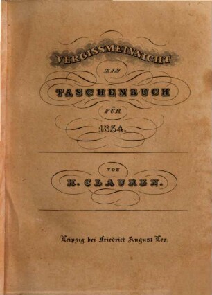 Vergißmeinnicht : ein Taschenbuch. 1834