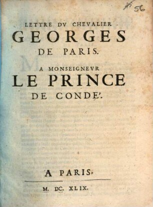 Lettre du chevalier Georges de Paris à Monseigneur de Condé