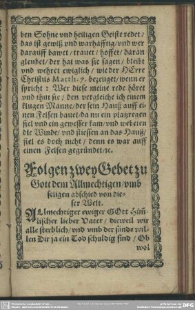 [XVII.] Folgen zwey Gebet zu Gott dem Allmechtigen, umb seligen abschied von dieser Welt