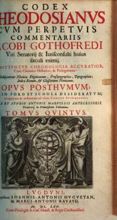 Codex Theodosianus : Praemittuntur chronologia accuratior ; Subiiciuntur notitia dignitatum ... index rerum. 5