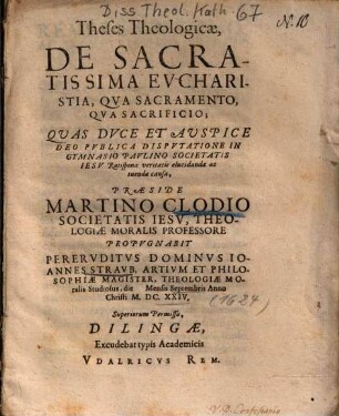 Theses Theologicae, De Sacratissima Evcharistia, Qva Sacramento, Qva Sacrificio