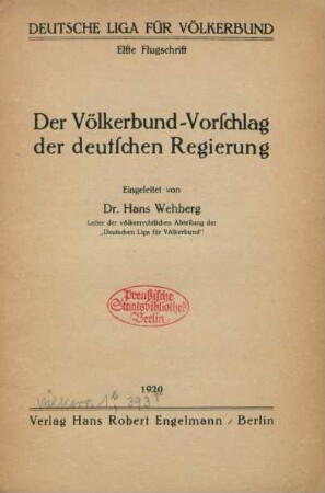 Der Völkerbund-Vorschlag der deutschen Regierung