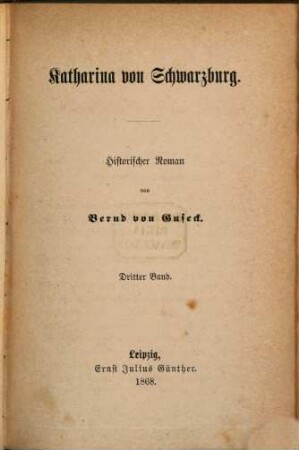 Katharina von Schwarzburg : historischer Roman, 3