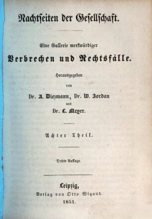 Nachtseiten der Gesellschaft : eine Gallerie merkwürdiger Verbrechen und Rechtsfälle, 8
