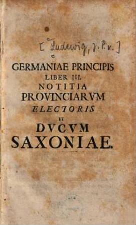 Lvdovici Petri Giovanni Germania princeps : Volvmen Sacri Rom. Imperii electores complexvm. 3