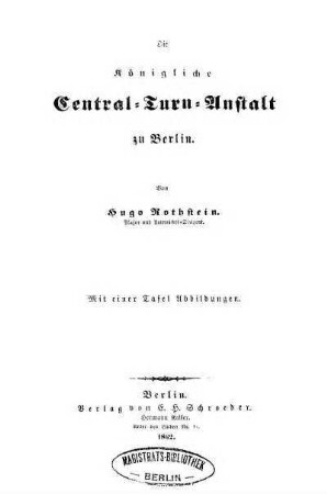 Die Königliche Central-Turn-Anstalt zu Berlin