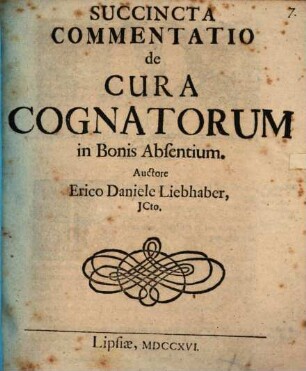 Succincta commentatio de cura cognatorum in bonis absentium