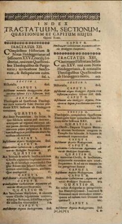 Oecumenici Tridentini Concilii Veritas Inextincta, Ne apice quidem laesa Ex Praesumptuosa Joannis Henrici Heideggeri Tigurini Anatome Historico-Theologica, 5. Complectens tractatum XII. XIII. XIV. in sessionem XXV. et epilogalem