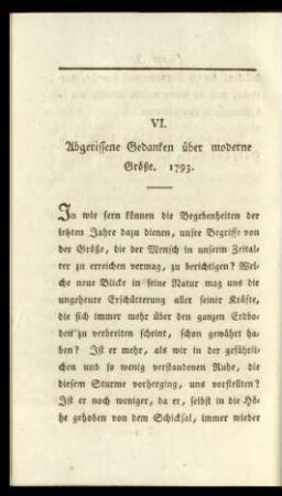 VI. Abgerissene Gedanken über moderne Größe. 1793