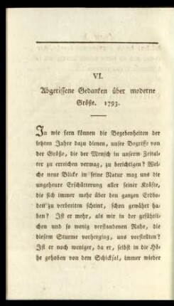 VI. Abgerissene Gedanken über moderne Größe. 1793