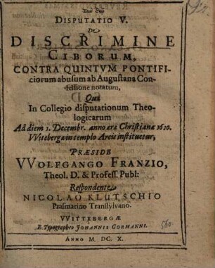 Disputatio ... Contra ... Pontificiorum Abusum, ab Augustana Confessione notatum, V.. De Discrimine Ciborum