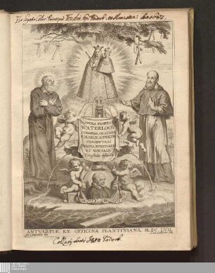 Oliverii Florentii Waterloop Congreg. Oratorii B. Mariae Aspricol. Presbyteri Monita Spiritvalia Et Moralia Tetrastichis distincta