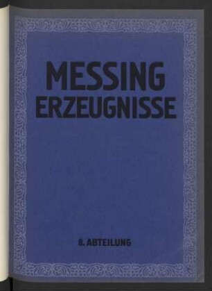 Messing-Erzeugnisse