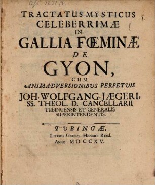 Tractatus mysticus celeberrimae in Gallia foeminae