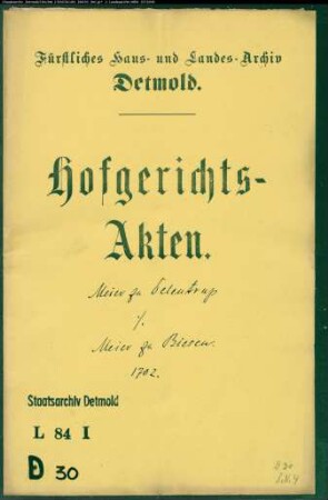Delentrup, Meier zu gegen Meier zu Biesen - Schuldforderung
