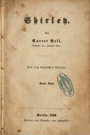 Shirley : Von Currer Bell. Aus dem Englischen übersetzt, 1
