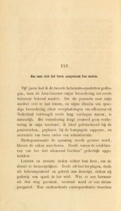 XXV. Hoe men zich het leven aangenaam kan maken