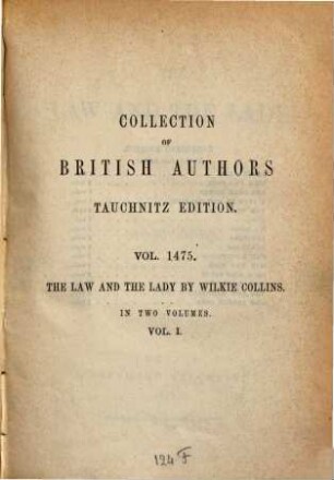 The law and the lady : a novel ; in two volumes. 1