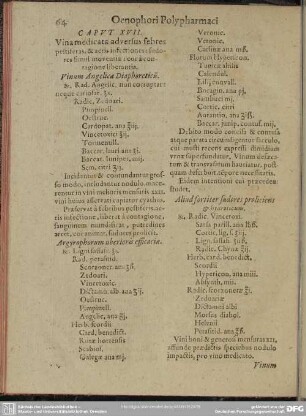 Caput XVII Vina medicata adversus febres pestiferas, & aeris infectiones: sudores simul moventi: cor a contagione liberantia
