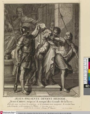 JESUS PRESENTÉ DAVANT HERODE. [Jesus vorgeführt vor Herodes.]