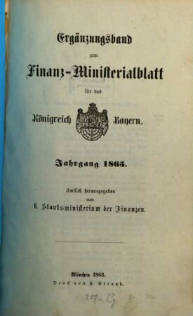 Finanz-Ministerialblatt für das Königreich Bayern. 1865, 1865