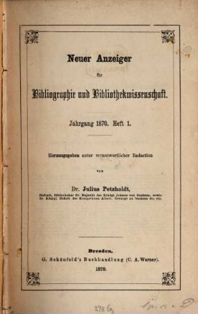 Neuer Anzeiger für Bibliographie und Bibliothekwissenschaft. 1870