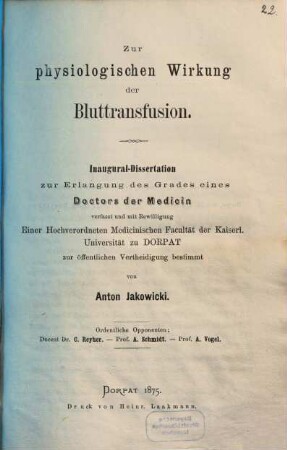 Zur physiologischen Wirkung der Bluttransfusion : Inaugural-Dissertation