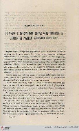 Fasciculus 2B: Sectiones in longitudem ductae quae thoracem in anticum et posticum segmentum diffindunt