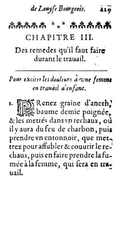 Chapitre III. Des remedes qu'il faut faire durant le trauail.