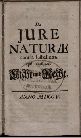 De Jure Naturæ contra Libellum, qui inscribitur Licht und Recht