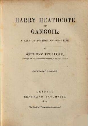 Harry Heathcote of Gangoil : a tale of Australian bush life
