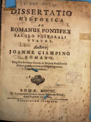 Dissertatio Historica An Romanus Pontifex Baculo Pastorali Utatur