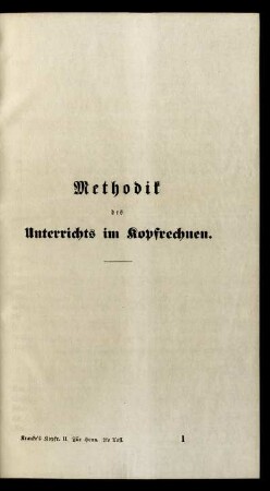 Erster bis Zweiter Abschnitt. Allgemeine Grundsätze und Lehren. Anwendung dieser methodischen Grundsätze.