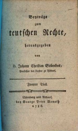 Beyträge zum teutschen Rechte. 2, 2. 1786