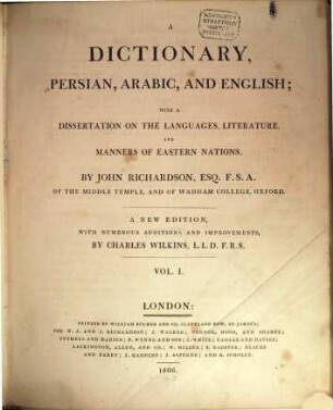A Dictionary, Persian, Arabic and English. Vol. 1