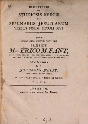 Diss. de studiosis Suecis in seminariis Jesuitarum versus finem seculi XVI.