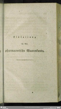 Einleitung in die pharmaceutische Waarenkunde
