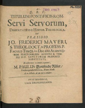 Titulum Pontificis Rom. Servi Servorum, Dissertatione Histor. Theologica